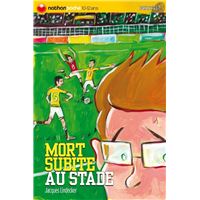 gallica - mort subite au stade