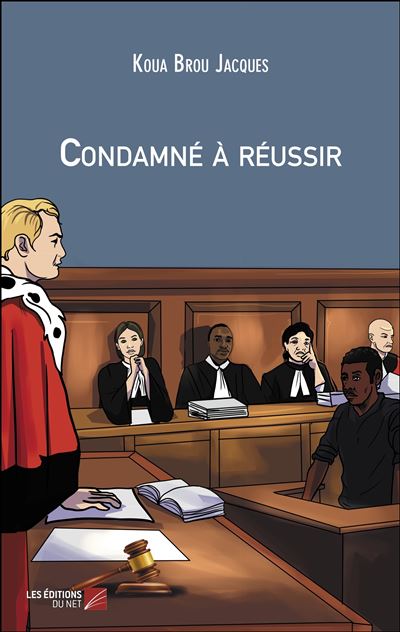 Condamné à réussir - Jacques Koua Brou - broché