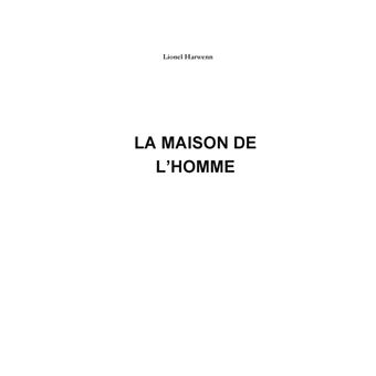 La maison de l'homme