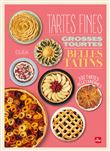 Tartes fines, grosses tourtes et belles tatins