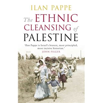 The Ethnic Cleansing of Palestine - 1