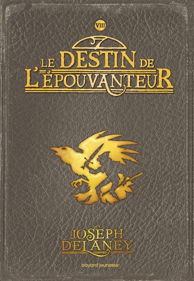 Le destin de l'epouvanteur