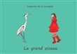 Le Grand oiseau