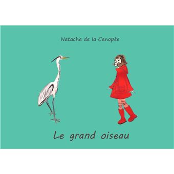 Le Grand oiseau