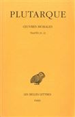 Œuvres morales. Tome V, 1re partie : Traités 20-22