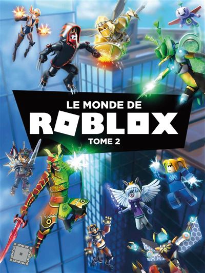 ROBLOX - Le monde de Roblox