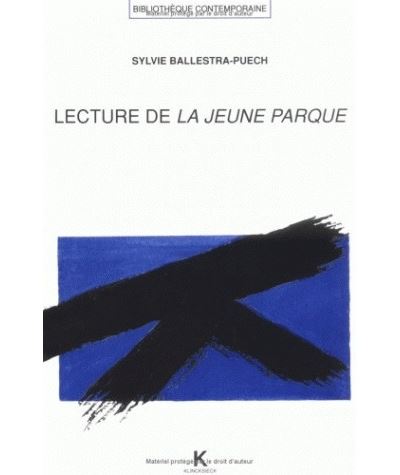 Lecture de La Jeune Parque