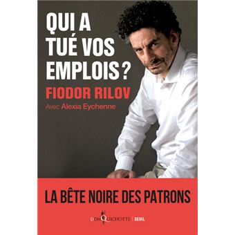 Qui a tué vos emplois ?
