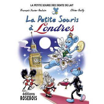 La Petite Souris à Londres