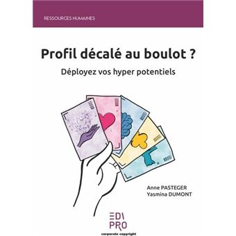 Profil décalé au boulot ?