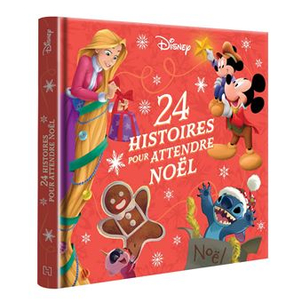 DISNEY - 24 Histoires pour attendre Noël - Hors Série