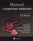 Manuel d expertises medicales. enseignement de l expertise medicale