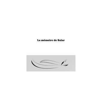 La mémoire de salar