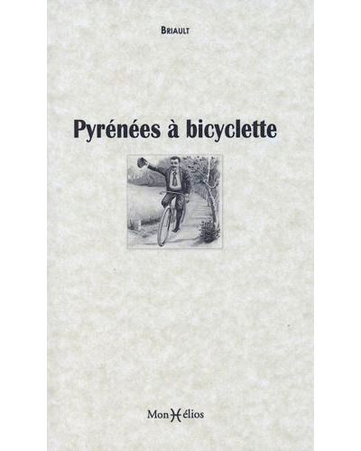 Pyrénées à bicyclette