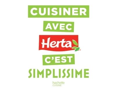 Cuisiner avec Herta c'est simplissime