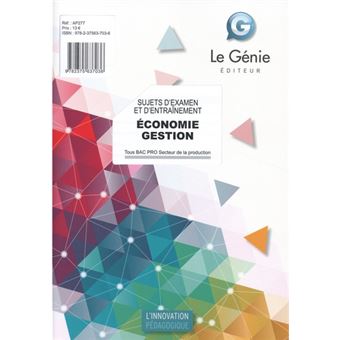 Sujets d'entraînement et d'examen - Économie-Gestion