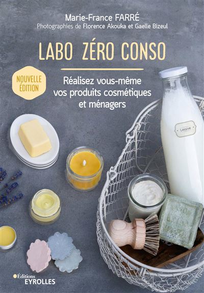 Labo zéro conso - Marie-France Farré - broché