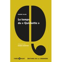 Le temps du "Quichotte"