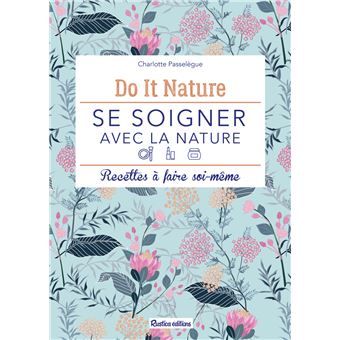 Se soigner avec la nature