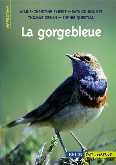 La gorgebleue - Marie-christine Eybert - broché