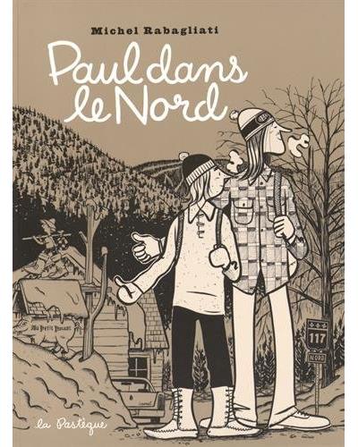 Paul dans le nord - Michel Rabagliati - broché