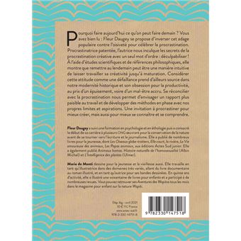 Procrastiner pour mieux créer