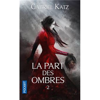 La Part des Ombres
