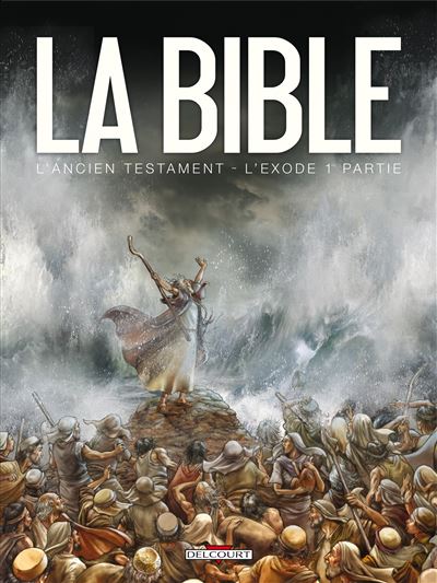 Bible L'ancien testament L'exode