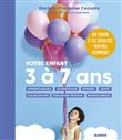 Votre enfant 3 à 7 ans