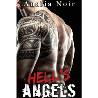 Hell's Angels (+Histoire en bonus) - ebook (ePub) - Analia Noir