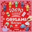 Origamithérapie Tokyo Kawai