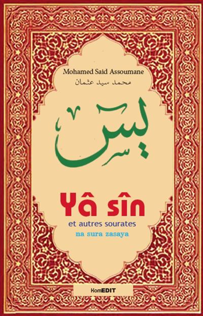 Yâ sîn et autres sourates, Na sura zasaya