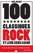 100 classiques rock et leur sens caché