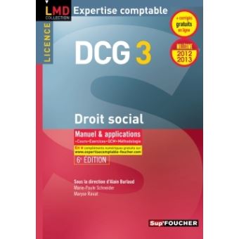 Droit social Licence DCG 3 Manuel et applications - Edition 2009-2010 ...