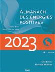 L'Almanach Des Énergies Positives 2023