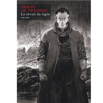Le réveil du tigre / Edition Spéciale, Grand Format (En noir et blanc)