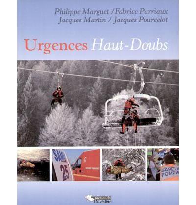 Urgences Haut-Doubs - Pascal Marguet - broché