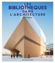 Les bibliothèques dans l'architecture