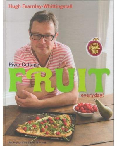 RIVER COTTAGE FRUIT EVERY DAY
