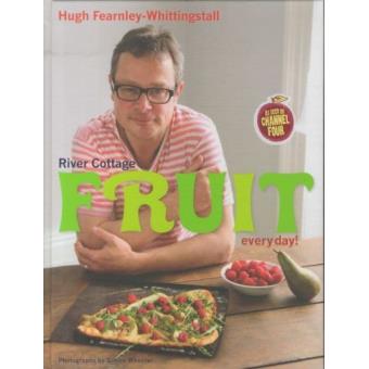 River Cottage Fruit Every Day Broche Inconnus Achat Livre Ou