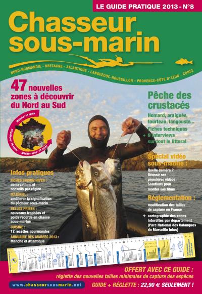 Chasseur sous-marin le guide pratique 2013