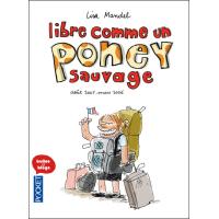 Libre comme un poney sauvage -Annulé-