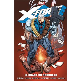 X-Force : Le chant du bourreau
