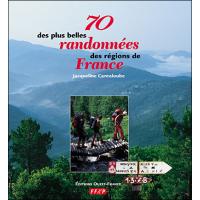 70 plus belles randonnees des regions de france