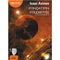 Fondation foudroyée - Le Cycle de Fondation, IV