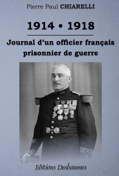 14-18, Journal d'un officier français prisonnier de guerre