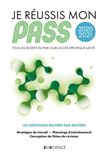 Je réussis mon PASS 2020-2021 - Tous les secrets du Parcours Accès Spécifique Santé