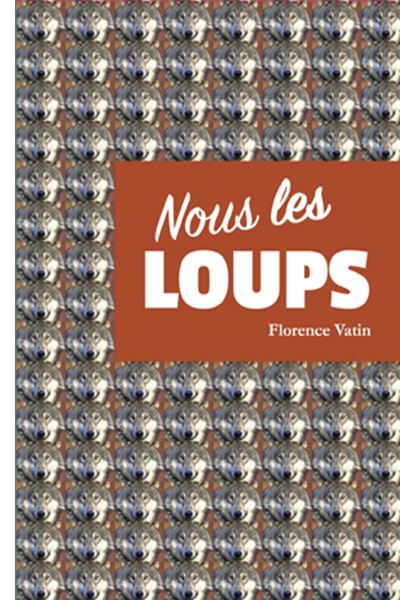 Nous les loups