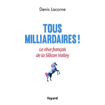 Tous milliardaires !