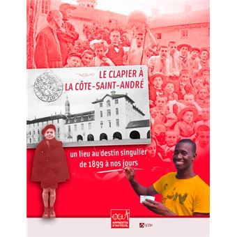 Le Clapier A La Cote St Andre - Un Lieu Au Destin